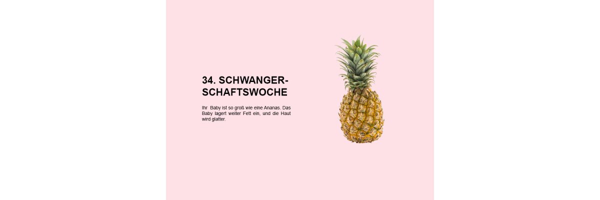 Die 34. Schwangerschaftswoche (SSW 34): Entwicklung, Veränderungen und wichtige Informationen - 
