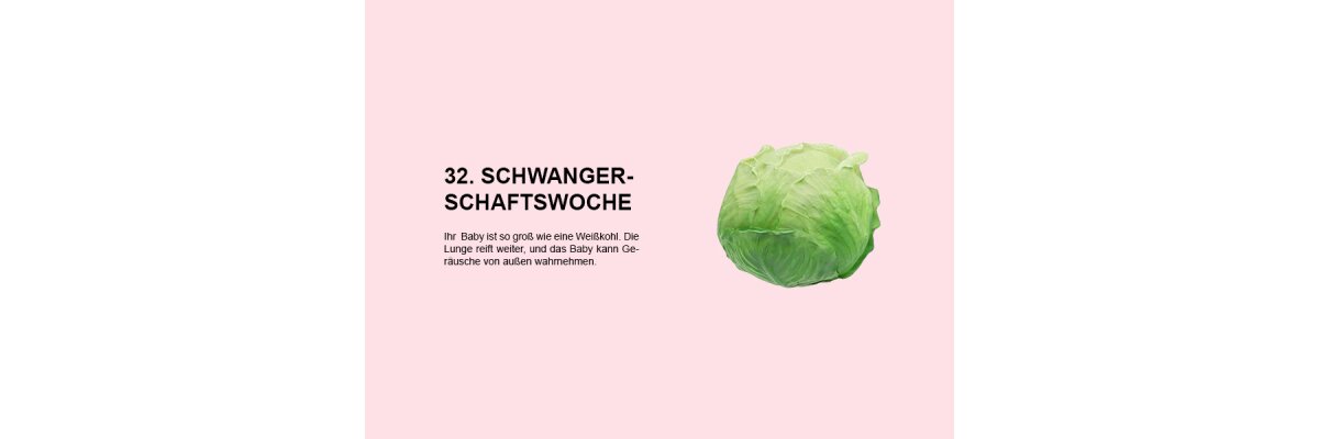 Die 32. Schwangerschaftswoche (SSW 32): Entwicklung, Wahrnehmung und Vorbereitung auf die Geburt - 