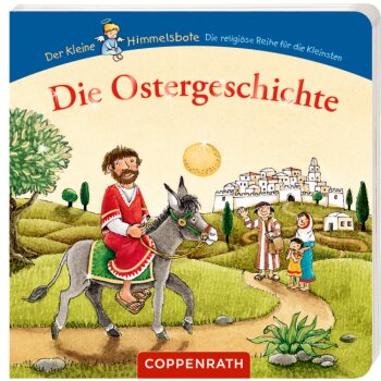 Coppenrath - Der kleine Himmelsbote - Die Ostergeschichte...