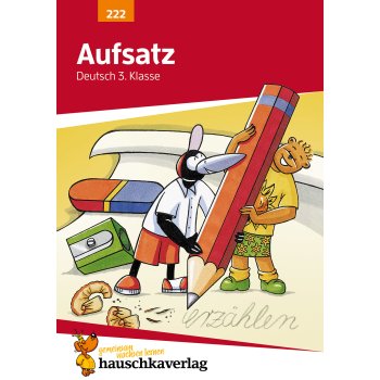 Hauschka - Aufsatz Deutsch 3. Klasse