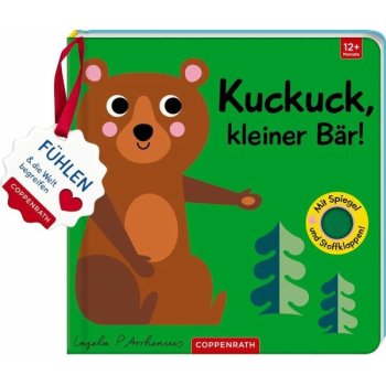 Coppenrath - Mein Filz-Fühlbuch: Kuckuck, kleiner Bär! (Fühlen & begreifen)