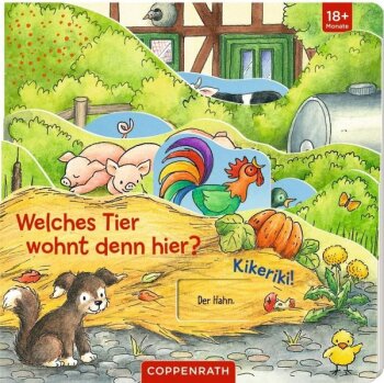 Coppenrath - Welches Tier wohnt denn hier? - Kikeriki! (A)