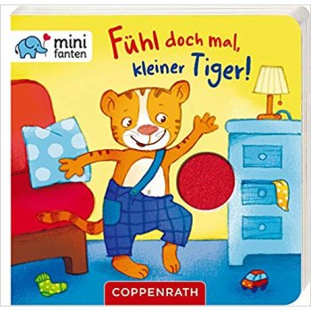 Coppenrath - Fühl doch mal, kleiner Tiger!...