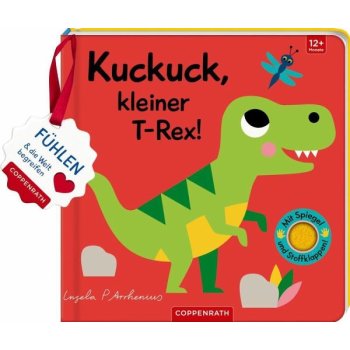 Coppenrath - Mein Filz-Fühlbuch: Kuckuck, kl. T-Rex!...