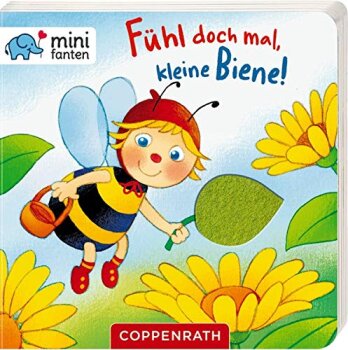Coppenrath - Fühl doch mal, kleine Biene! (A)