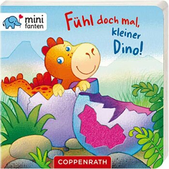 Coppenrath - Fühl doch mal, kleiner Dino!