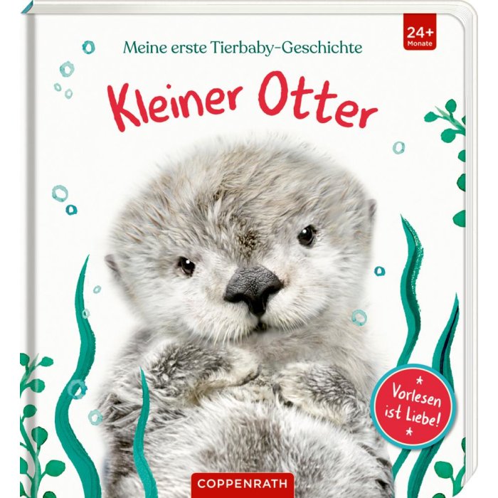 Coppenrath - Meine erste Tierbaby-Geschichte: Kleiner Otter