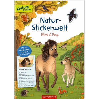 Coppenrath - Natur-Stickerwelt Pferde und Ponys (Nature...