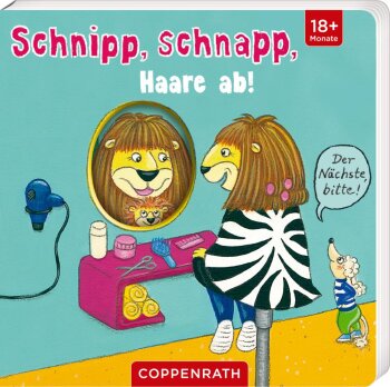 Coppenrath - Schnipp, schnapp, Haare ab! - Der...
