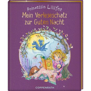 Coppenrath - Prinzessin Lillifee - Mein Vorleseschatz zur...