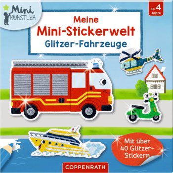Coppenrath - Meine Mini-Stickerwelt: Glitzer-Fahrzeuge...