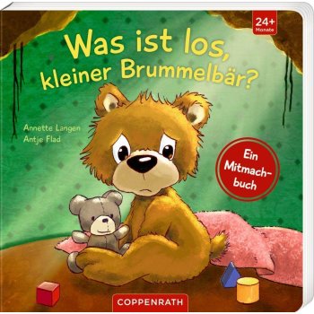 Coppenrath - Was ist los, kleiner Brummelbär?