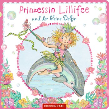 Coppenrath - Prinzessin Lillifee und der kl. Delfin