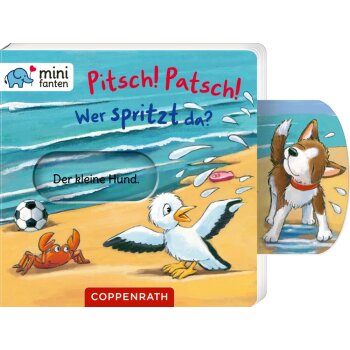 Coppenrath - minifanten 38: Pitsch! Patsch! Wer spritzt da?