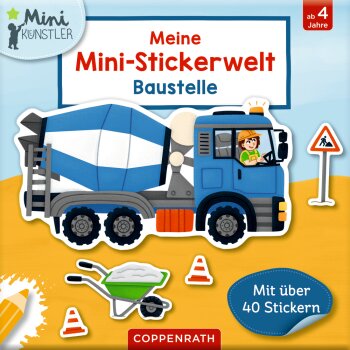 Coppenrath - Meine Mini-Stickerwelt: Baustelle...