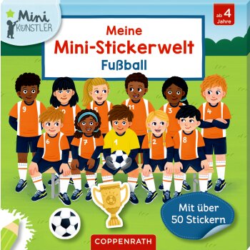 Coppenrath - Meine Mini-Stickerwelt: Fußball...