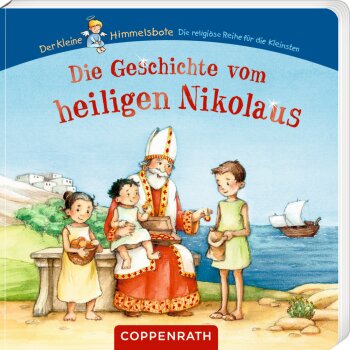 Coppenrath - Der kleine Himmelsbote - Die Geschichte vom...