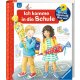 Ravensburger - Wieso? Weshalb? Warum?, Band 14: Ich komme in die Schule