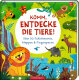 Coppenrath - Fühlen und die Welt begreifen - Komm, entdecke die Tiere!