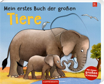 Coppenrath - Mein erstes Buch der großen Tiere