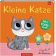Coppenrath - Mein Fühlbuch: Kleine Katze (Fühlen & begreifen)